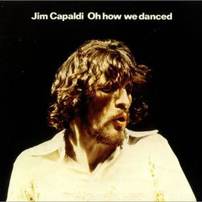 Jim Capaldi – Oh How We Danced (E/VG+)