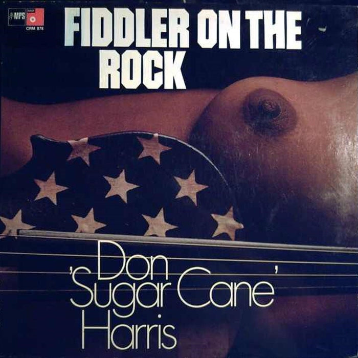 Don "Sugarcane" Harris – Fiddler On The Rock (VG+/VG+)